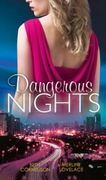 Dangerous Nights : Tall Dark Defender / Undercover Wife