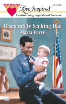 Desperately Seeking Dad