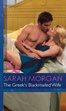 The Greek's Blackmailed Wife