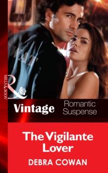 The Vigilante Lover