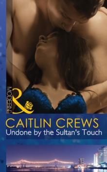 Undone By The Sultan's Touch