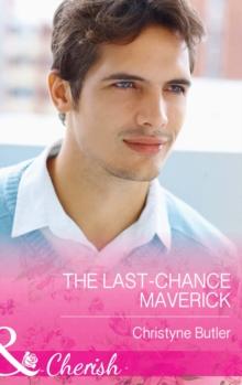 The Last-Chance Maverick