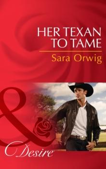 Her Texan to Tame