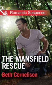 The Mansfield Rescue