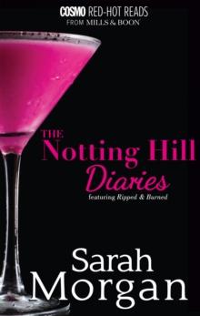 The Notting Hill Diaries : Ripped / Burned