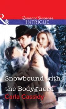 Snowbound with the Bodyguard