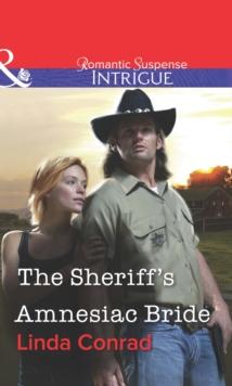 The Sheriff's Amnesiac Bride