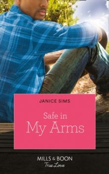 Safe In My Arms