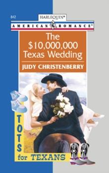 The $10,000,000 Texas Wedding