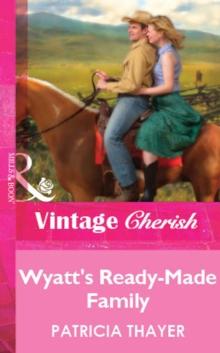 Wyatt's Ready-Made Family