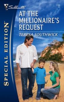 At The Millionaire's Request