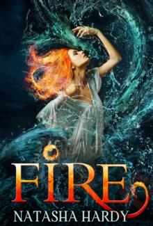 Fire : The Mermaid Legacy Book Two