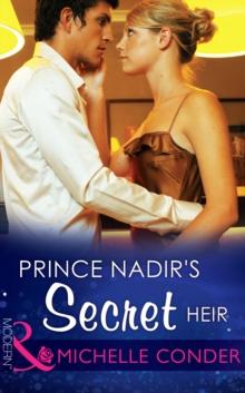 Prince Nadir's Secret Heir