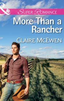 More Than A Rancher