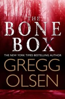 The Bone Box : a gripping thriller from the master of the genre