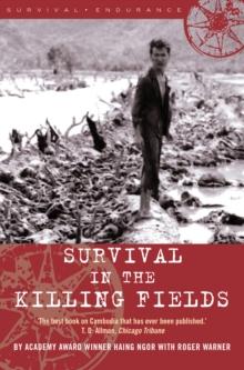 Survival in the Killing Fields