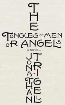 The Tongues of Men or Angels