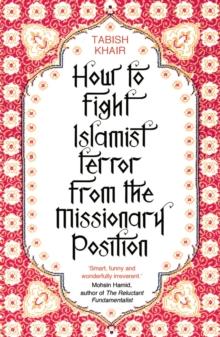 How to Fight Islamist Terror from the Missionary Position