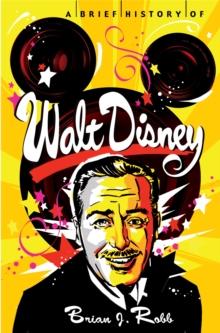 A Brief History of Walt Disney