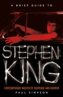 A Brief Guide to Stephen King