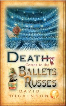 Death Comes to the Ballets Russes