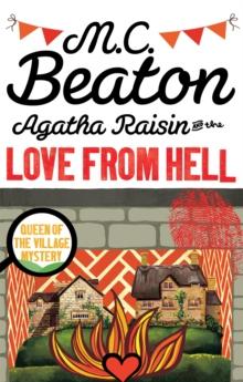 Agatha Raisin and the Love from Hell