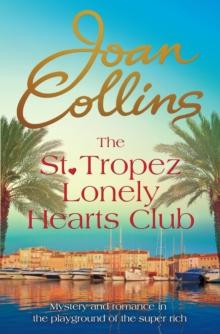 The St. Tropez Lonely Hearts Club : A Novel