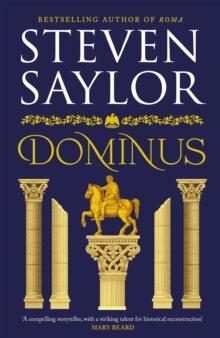 Dominus : An epic saga of Rome, from the height of its glory to its destruction