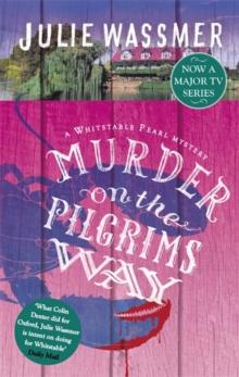 Murder on the Pilgrims Way : Now a major TV series, Whitstable Pearl, starring Kerry Godliman