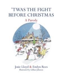 'Twas the Fight Before Christmas : A Parody