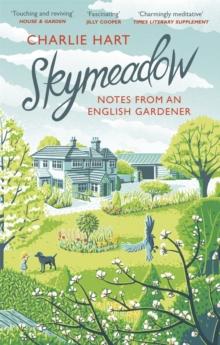 Skymeadow : Notes from an English Gardener