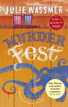 Murder Fest : Now a major TV series, Whitstable Pearl, starring Kerry Godliman