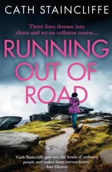 Running out of Road : A gripping thriller set in the Derbyshire peaks