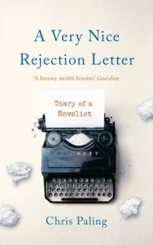 A Very Nice Rejection Letter : Diary of a Novelist