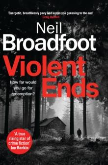 Violent Ends : a gripping crime thriller