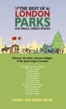 The Best Of London Parks and Small Green Spaces