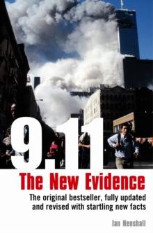 9.11: The New Evidence : Fully Updated and Revised