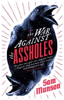 The War Against the Assholes