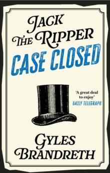 Jack the Ripper: Case Closed