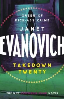 Takedown Twenty : A laugh-out-loud crime adventure full of high-stakes suspense