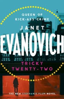 Tricky Twenty-Two : A sassy and hilarious mystery of crime on campus