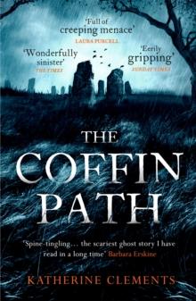 The Coffin Path : 'The perfect ghost story'