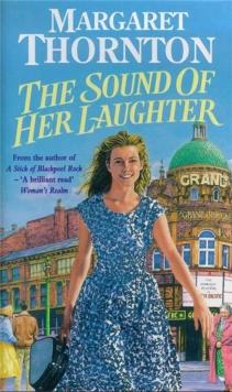 The Sound of Her Laughter : Troubled affairs of the heart in 60s Blackpool