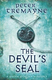 The Devil's Seal (Sister Fidelma Mysteries Book 25) : A riveting historical mystery set in 7th century Ireland