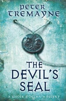 The Devil's Seal (Sister Fidelma Mysteries Book 25) : A riveting historical mystery set in 7th century Ireland