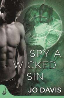 I Spy A Wicked Sin: Shado Agency Book 1