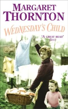 Wednesday's Child : A moving saga of family and the search for love