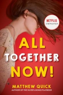 All Together Now! : Now a major new Netflix film