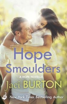 Hope Smoulders: A Hope Novella 0.5