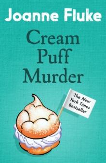 Cream Puff Murder (Hannah Swensen Mysteries, Book 11) : An enchanting mystery of cake and crime